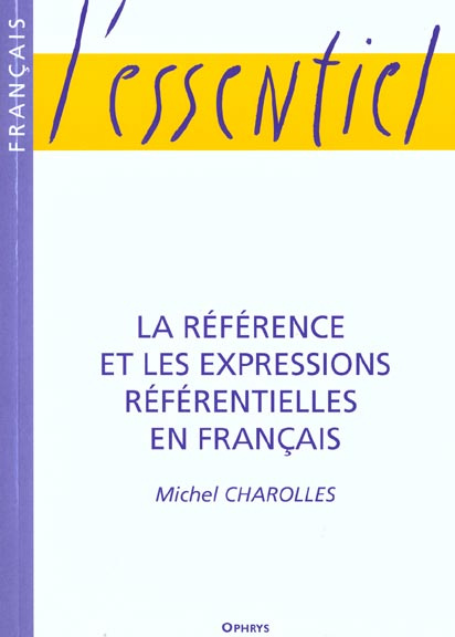 Emprunter La référence et les expressions référentielles en français livre