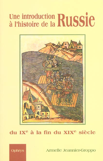 Emprunter Une introduction à l'histoire de la Russie du IXe à la fin du XIXe siècle. Cours d'histoire en russe livre