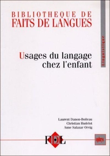 Emprunter USAGES DU LANGAGE CHEZ L'ENFANT livre