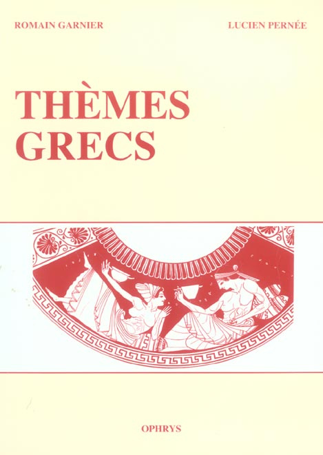 Emprunter Thèmes grecs livre