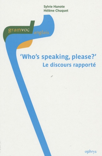 Emprunter Who's speaking please ?. Le discours rapporté livre