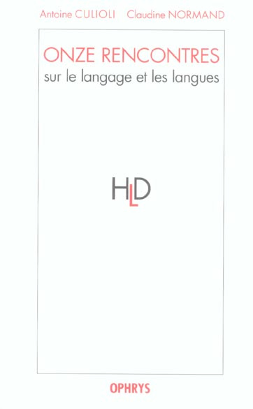 Emprunter Onze rencontres. Sur le langage et les langues livre
