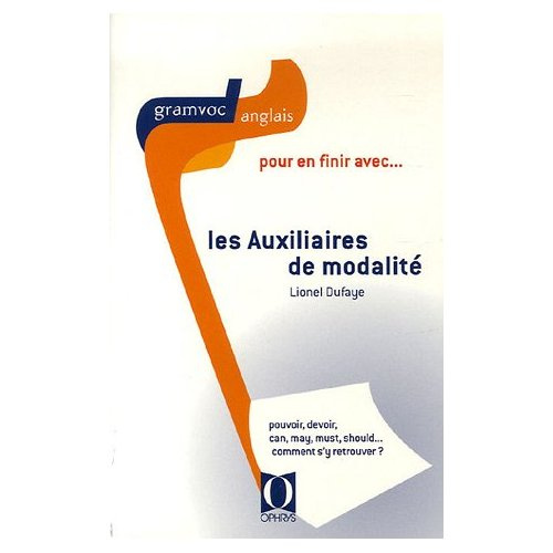 Emprunter Pour en finir avec... les auxiliaires de modalité livre