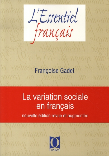 Emprunter La variation sociale en français. Edition revue et augmentée livre