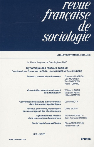 Emprunter Revue française de sociologie N° 49-3, Juillet-Septembre 2008 : Dynamique des réseaux sociaux livre
