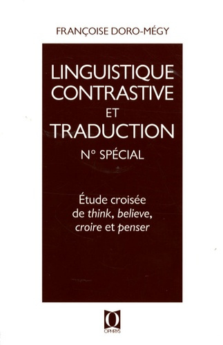 Emprunter Etude croisée de think, believe, croire et penser livre