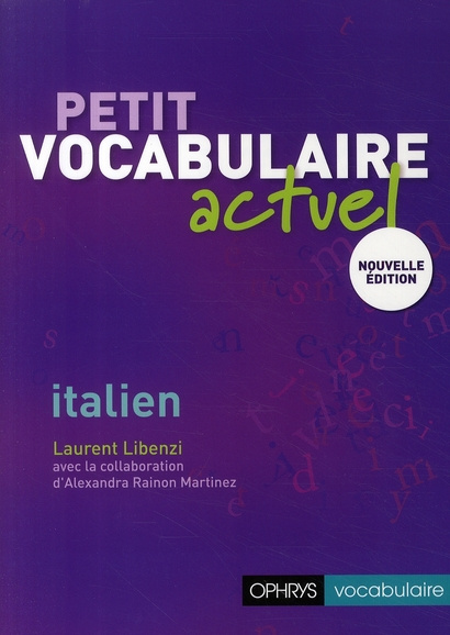 Emprunter Petit vocabulaire actuel italien livre