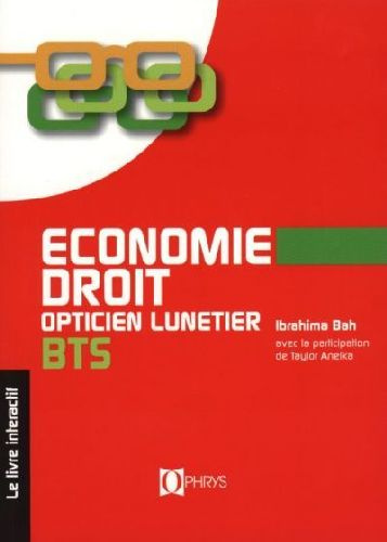 Emprunter Economie-Droit BTS opticien lunetier livre