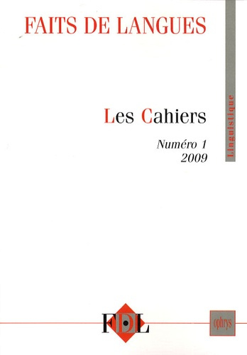 Emprunter Faits de langues N° 1/2009 : Les Cahiers livre