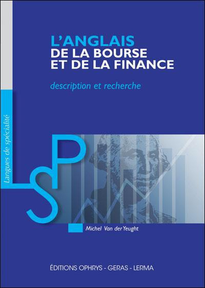 Emprunter L'anglais de la bourse et de la finance. Description et recherche livre