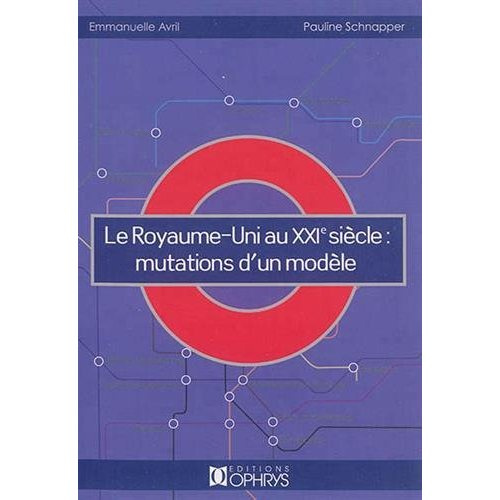 Emprunter Le Royaume-uni au XXIe siècle : mutations d'un modèle livre