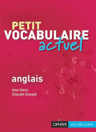 Emprunter Petit vocabulaire actuel anglais livre