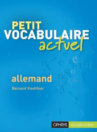 Emprunter Petit vocabulaire actuel allemand livre
