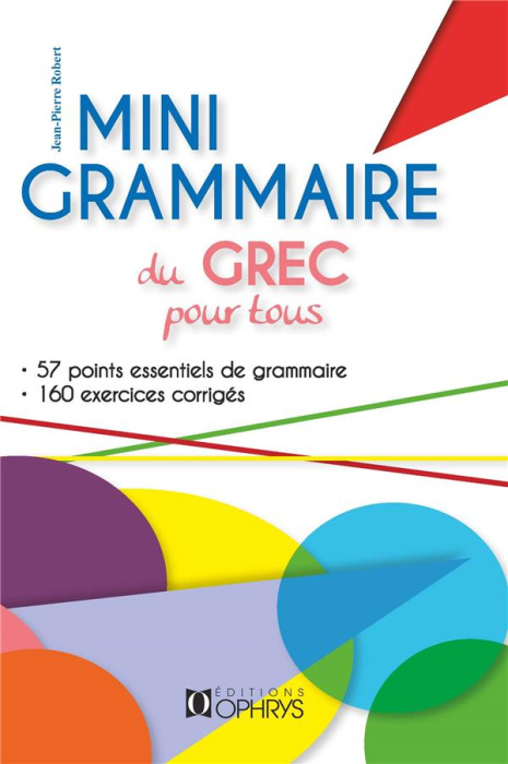 Emprunter Mini grammaire du grec pour tous livre