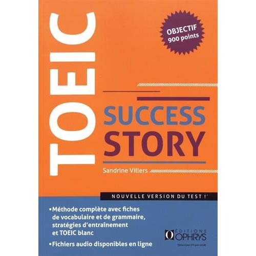 Emprunter TOEIC Success Story. Nouveau format (ETS 2018) niveau avancé livre