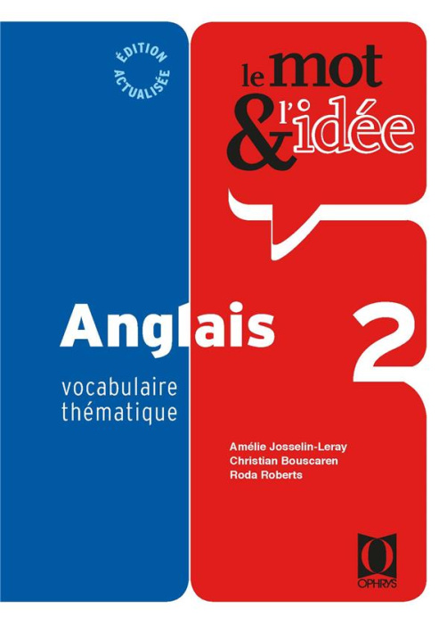 Emprunter Le mot & l'idée Anglais 2. Vocabulaire thématique livre