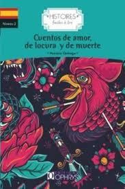 Emprunter CUENTOS DE AMOR, DE LOCURA Y DE MUERTE - ESPAGNOL livre