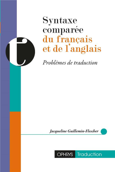 Emprunter Syntaxe comparée du français et de l'anglais. Problèmes de traduction livre