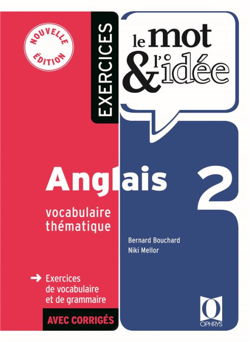 Emprunter Exercices le mot & l'idée Anglais 2. Vocabulaire thématique livre