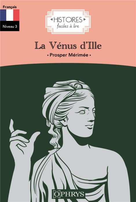 Emprunter La Vénus d'Ille. Niveau 3 livre