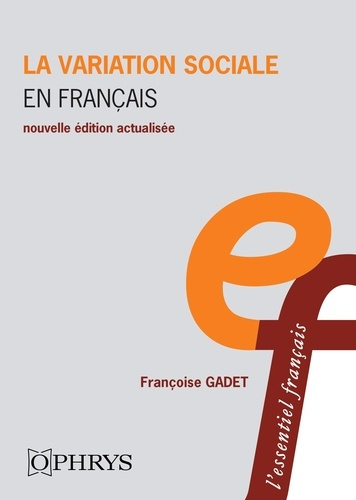 Emprunter La variation sociale en français. Edition revue et augmentée livre