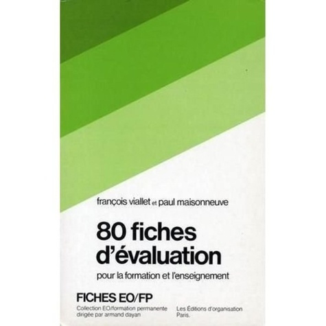 Emprunter 80 FICHES D'EVALUATION POUR LA FORMATION ET L'ENSEIGNEMENT livre