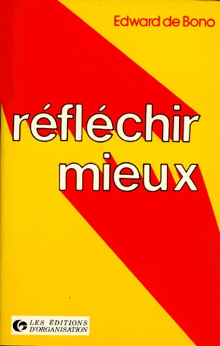 Emprunter REFLECHIR MIEUX. Outils et Techniques livre