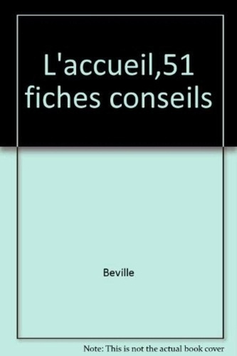 Emprunter L'Accueil. 51 fiches-conseils livre