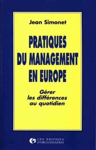 Emprunter Pratiques du management en Europe. Gérer les différences au quotidien livre