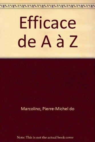 Emprunter Efficace de A à Z livre