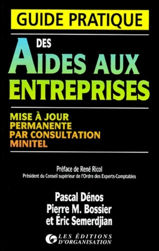 Emprunter Guide pratique des aides aux entreprises livre
