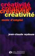 Emprunter Créativité. Mode d'emploi livre