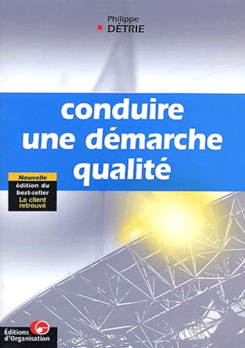 Emprunter Conduire une démarche qualité. 4ème édition livre