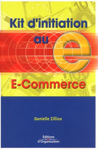 Emprunter Kit d'initiation au E-commerce livre