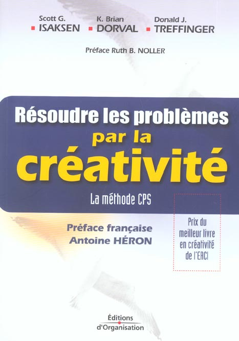 Emprunter Résoudre les problèmes par la créativité. La méthode CPS livre