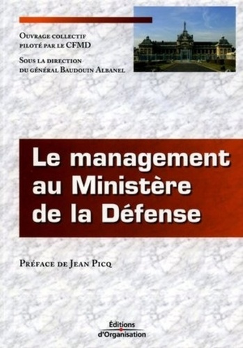 Emprunter Le management au Ministère de la Défense livre