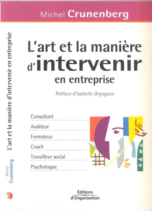 Emprunter L'art et la manière d'intervenir en entreprise livre
