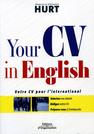 Emprunter Your CV in English. Votre CV pour l'international, 2e édition revue et augmentée livre