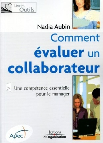 Emprunter Comment évaluer un collaborateur. 2e édition livre