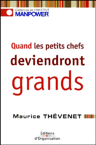 Emprunter Quand les petits chefs deviendront grands livre
