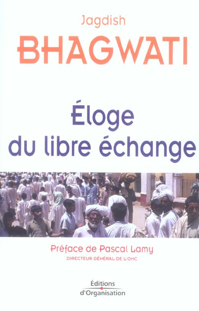 Emprunter Eloge du libre échange livre