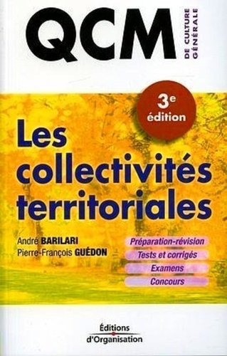 Emprunter Les collectivités territoriales. QCM de Culture Générale, 3e édition livre