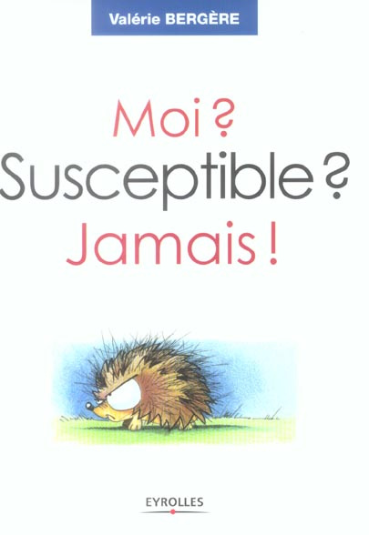 Emprunter MOI ? SUSCEPTIBLE ? JAMAIS ! livre