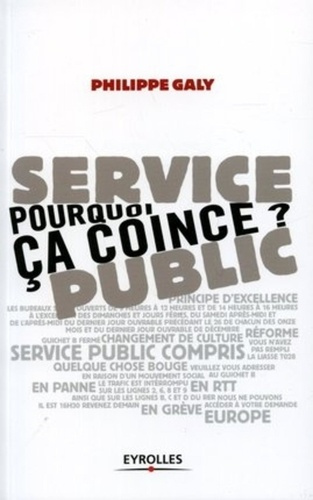 Emprunter Service public : pourquoi ça coince ? livre