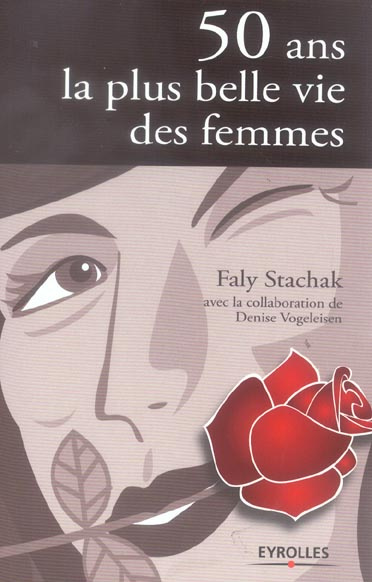 Emprunter 50 ans. La plus belle vie des femmes livre