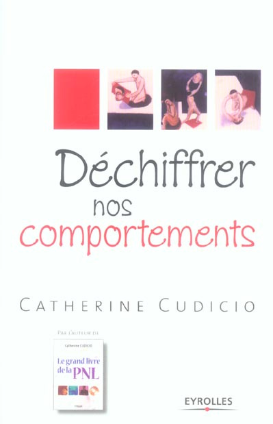 Emprunter Déchiffrer nos comportements livre