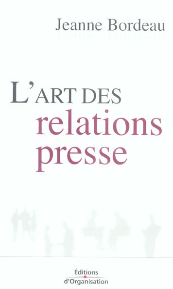 Emprunter L'art des relations presse livre