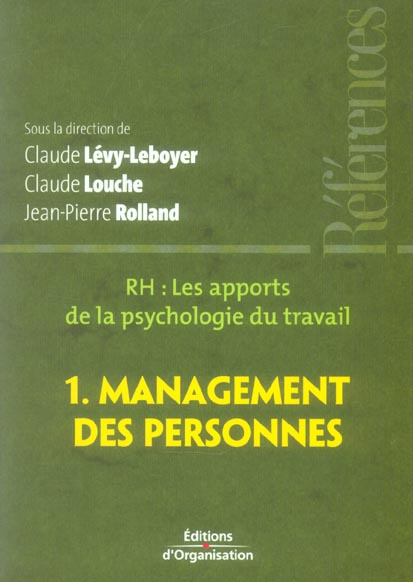 Emprunter RH, les apports de la psychologie du travail. Tome 1, Management des personnes livre