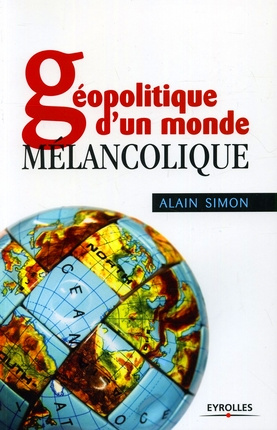 Emprunter Géopolitique d'un monde mélancolique livre