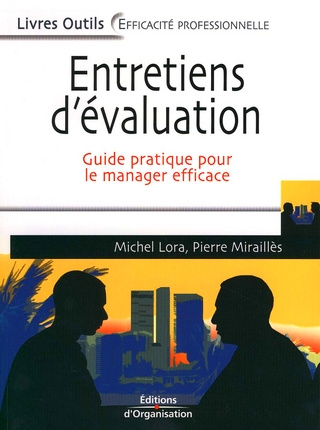 Emprunter Entretiens d'évaluation. Guide pratique pour le manager efficace livre